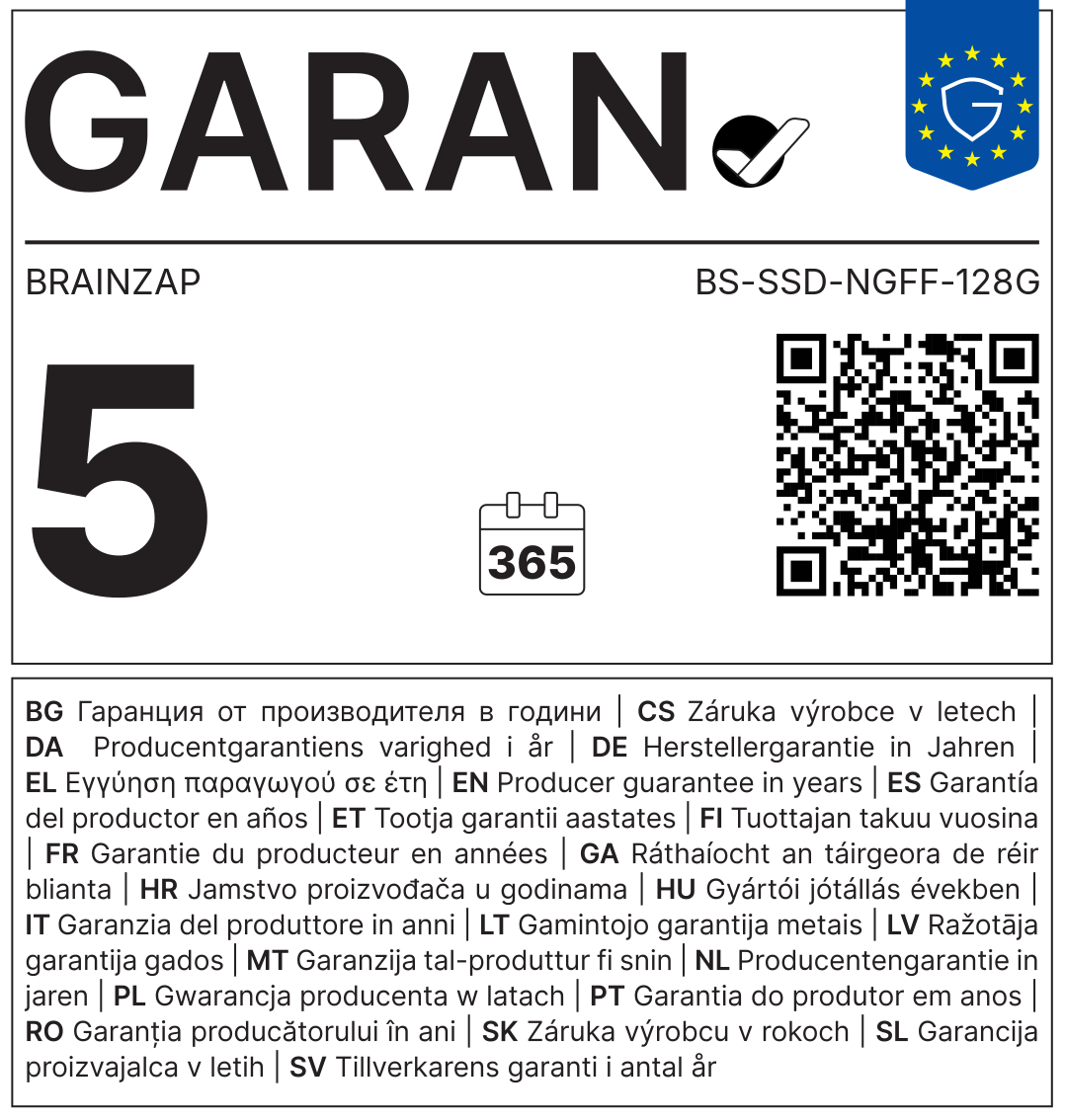 EU GARAN-Label: Herstellergarantie (Haltbarkeitsgarantie) 5 Jahre, BRAINZAP, Modell BS-SSD-NGFF-128G
