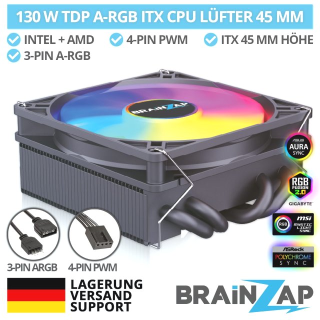 BRAINZAP ITX CPU Kühler 45 mm A-RGB 4-PIN PWM 130W TDP Fan Lüfter Intel LGA 1150 1151 1155 1156 1200 1366 2011 1700 - AMD AM2 AM3 AM4 AM5 FM1 FM2